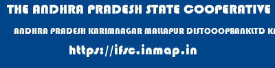 THE ANDHRA PRADESH STATE COOPERATIVE BANK LIMITED  ANDHRA PRADESH KARIMNAGAR MALLAPUR DISTCOOPBANKLTD KARIMNAGAR MALLAPUR  ifsc code